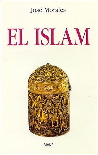 El Islam, José Morales Marín