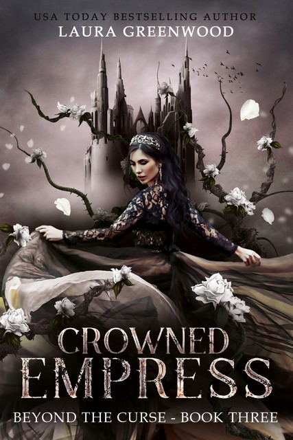 Crowned Empress, Laura Greenwood