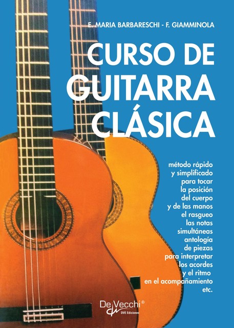 Curso de guitarra clásica, Enrico Maria Barbareschi, Francesco Giamminola