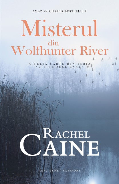 Misterul din Wolfhunter River, Rachel Caine
