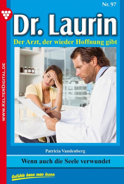 Dr. Laurin 97 – Arztroman, Patricia Vandenberg