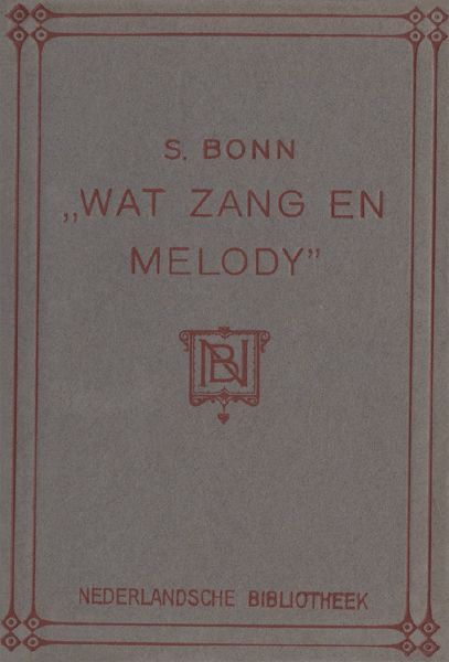 Wat zang en melody, S. Bonn