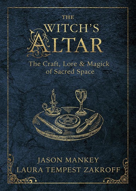 The Witch's Altar, Jason Mankey