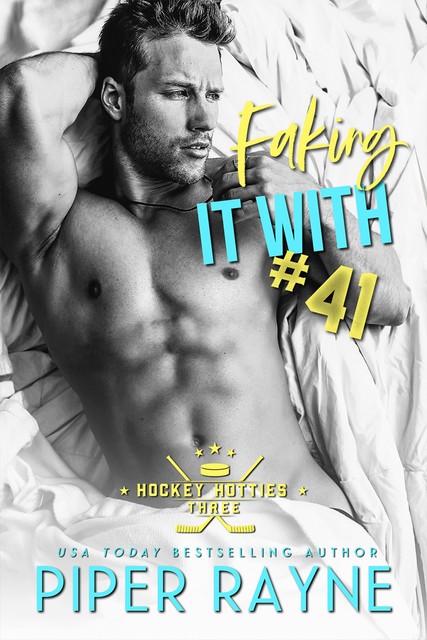 Faking It with #41, Piper Rayne