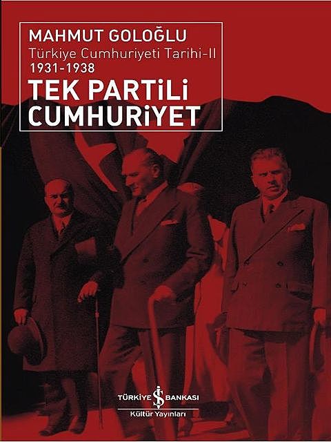 Tek Partili Cumhuriyet, Mahmut Goloğlu