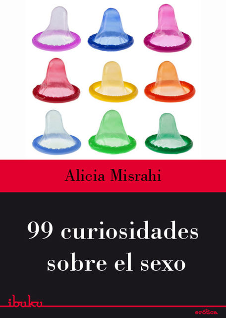 99 curiosidades sobre el sexo, Misrahi Alicia