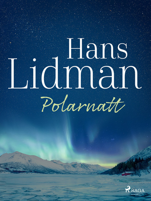 Polarnatt, Hans Lidman