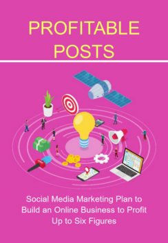 Profitable Posts, Jideon F Marques