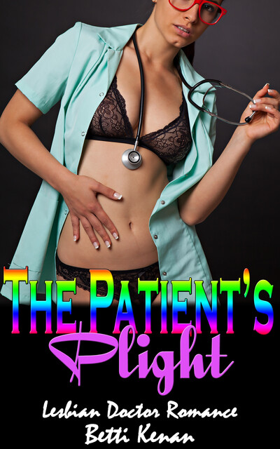 The Patient’s Plight, Betti Kenan