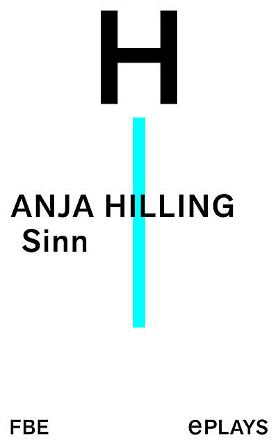 Sinn, Anja Hilling