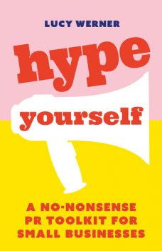 Hype Yourself, Lucy Werner