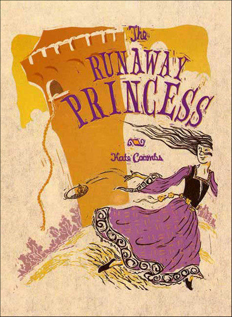 The Runaway Princess, Kate Coombs