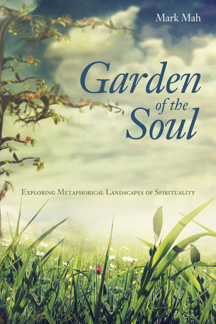 Garden of the Soul, Mark Mah