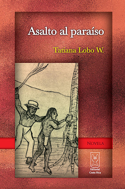 Asalto al paraíso, Tatiana Lobo