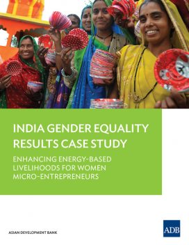 India Gender Equality Results Case Study, Asian Development Bank
