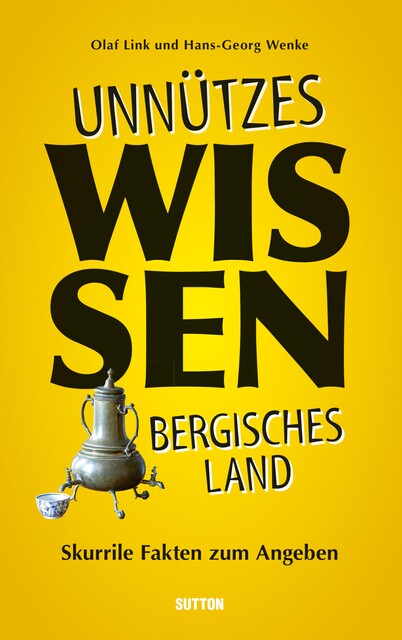 Unnützes Wissen Bergisches Land, Olaf Link