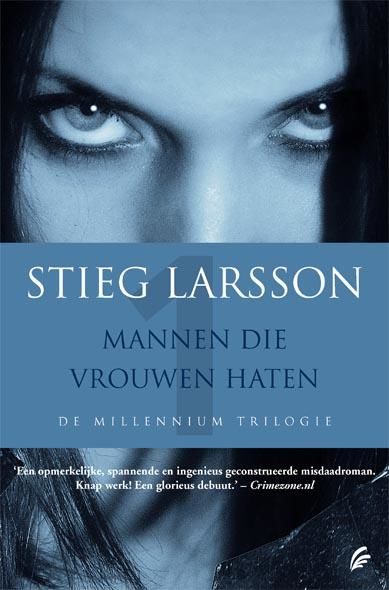 Mannen die vrouwen haten, Stieg Larsson