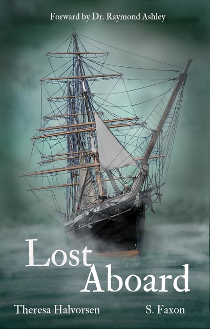 Lost Aboard, S. Faxon, Theresa Halvorsen