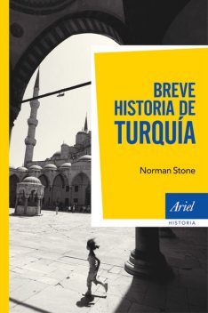 Breve historia de Turquía, Norman Stone
