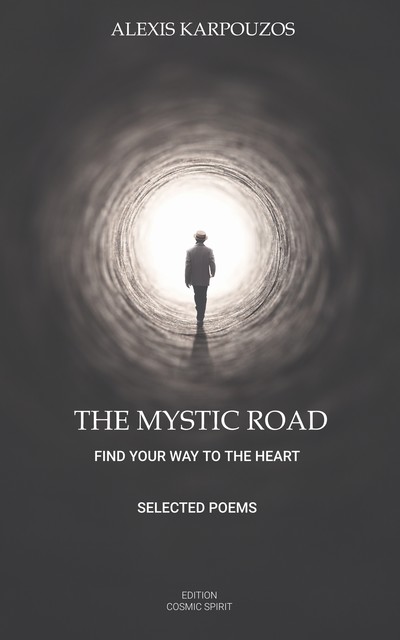 The Mystic Road, Alexis karpouzos