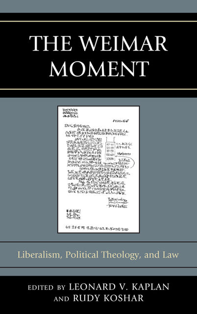 The Weimar Moment, Leonard V.Kaplan