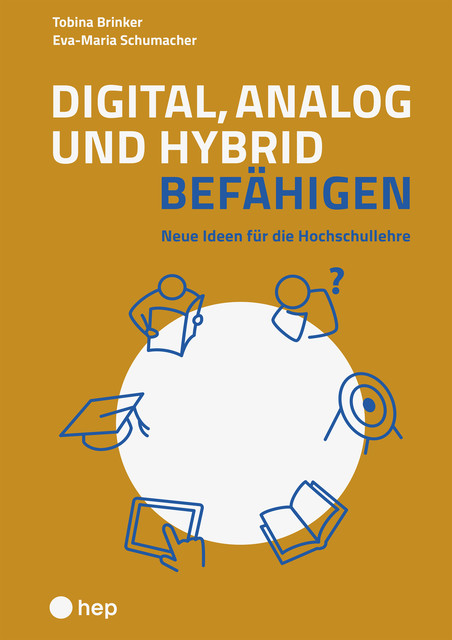 Digital, analog und hybrid befähigen (E-Book), Eva-Maria Schumacher, Tobina Brinker