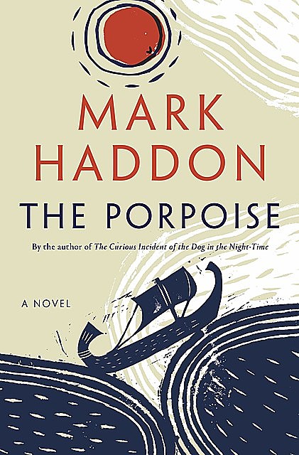 The Porpoise, Mark Haddon
