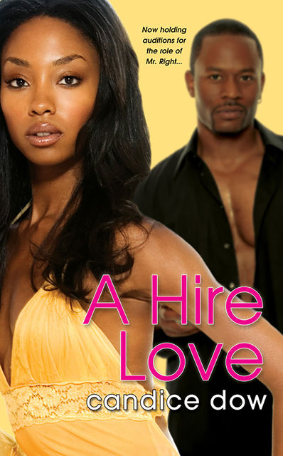 A Hire Love, Candice Dow