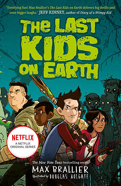 The Last Kids on Earth, Max Brallier