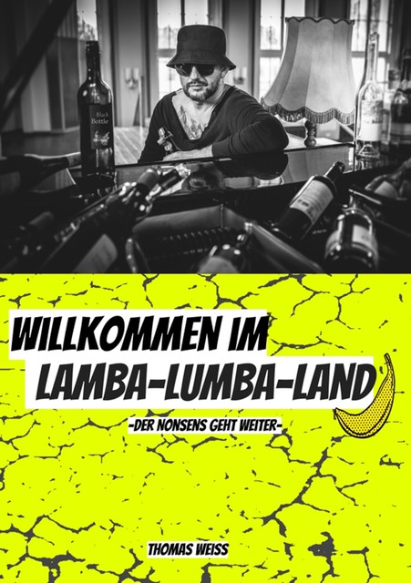 Willkommen im Lamba-Lumba-Land, Thomas Weiß
