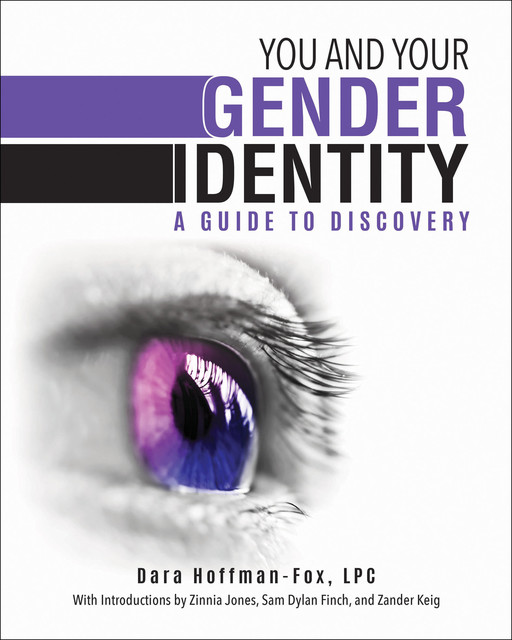You and Your Gender Identity, Dara Hoffman-Fox