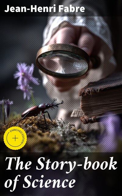 The Story-book of Science, Jean-Henri Fabre