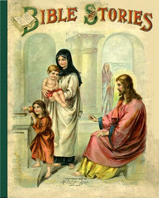 Bible Stories: Half Hours with the Bible, McLoughlin Bros.