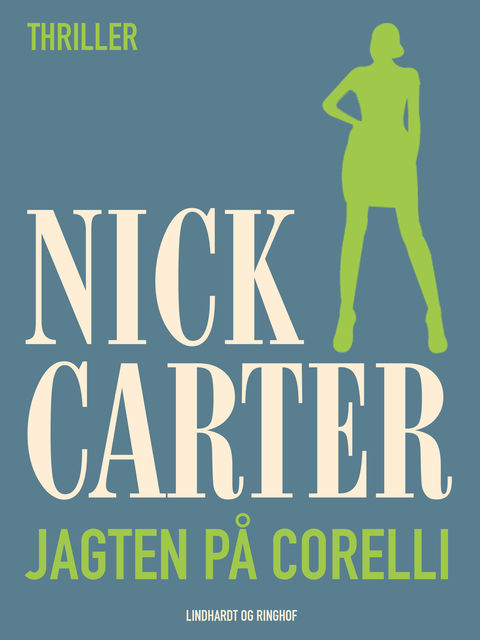 Jagten på Corelli, Nick Carter