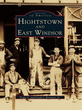 Hightstown and East Windsor, Peggy S. Brennan