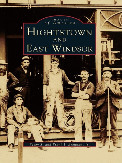 Hightstown and East Windsor, Peggy S. Brennan