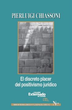 El discreto placer del positivismo juridico, Pierluigi Chiassoni