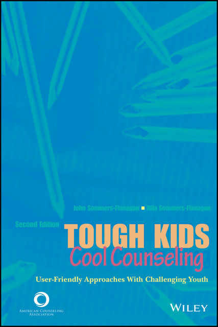 Tough Kids, Cool Counseling, John Flanagan, Rita Sommers-Flanagan