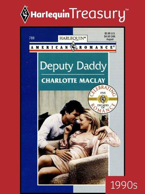 Deputy Daddy, Charlotte Maclay