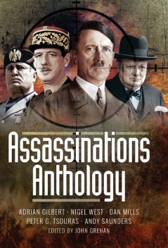 Assassinations Anthology, John Grehan