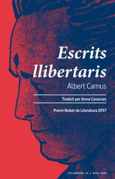 Escrits llibertaris, Albert Camus