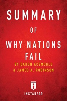 Summary of Why Nations Fail, Instaread