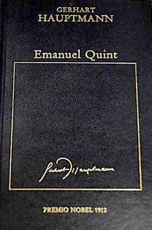 Emanuel Quint, Gerhart Hauptmann