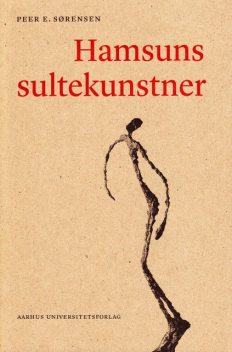 Hamsuns sultekunstner, Peer E. Sørensen