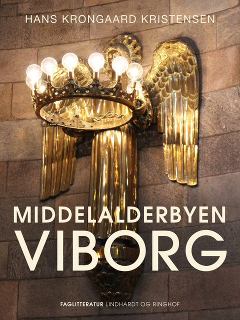 Middelalderbyen Viborg, Hans Krongaard Kristensen