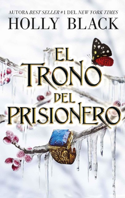 El trono del prisionero, Holly Black