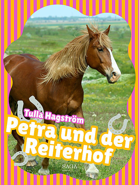 Petra und der Reiterhof, Tulla Hagström