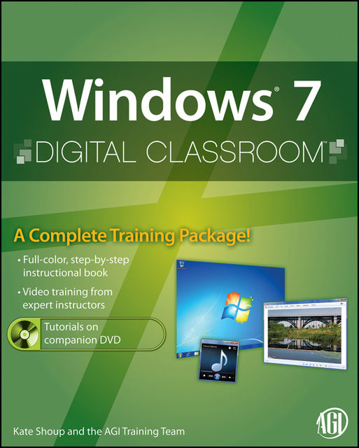 Windows 7 Digital Classroom, Kate Shoup