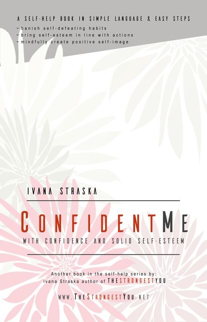 Confident Me, Ivana Straska