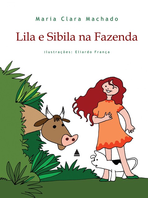 Lila e Sibila na Fazenda, Maria Clara Machado